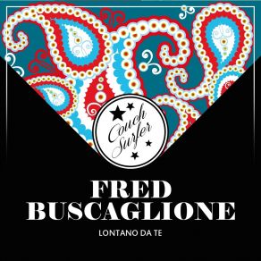 Download track Pensa Ai Fatti Tuoi Fred Buscaglione