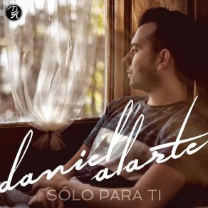 Download track Sólo Para Ti Daniel Alarte