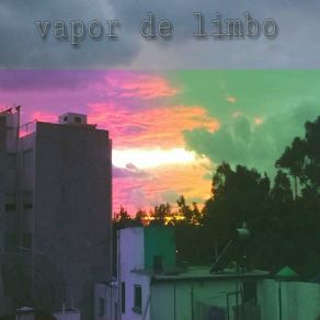 Download track Lights In The Eye Vapor De Limbo