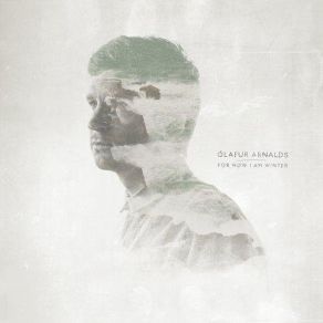 Download track For Now I Am Winter (Nils Frahm Rework) Ólafur ArnaldsNils Frahm