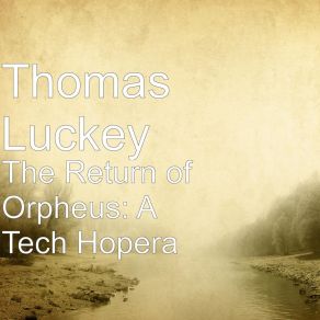 Download track Remembering Keith Thomas Luckey