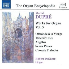 Download track 8. Sept Pieces Op. 27 - 1. Souvenir Marcel Dupré