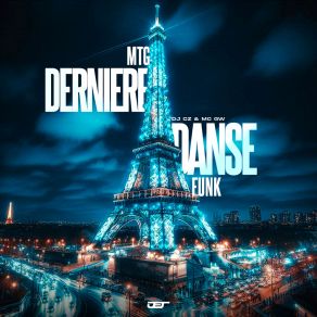 Download track Mtg Derniere Danse Funk (Speed) MC GWSpeed