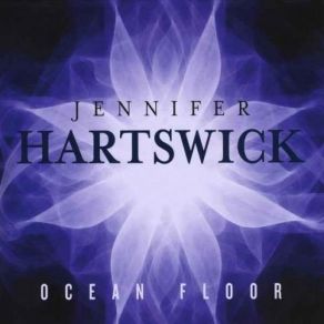 Download track Ocean Floor Jennifer Hartswick