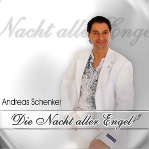 Download track Die Nacht Aller Engel (Karaoke Edit) Andreas Schenker