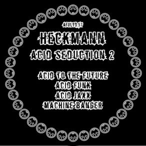 Download track Acid Jaxx Thomas P. Heckmann