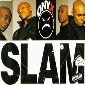 Download track Slam (Instrumental) Onyx