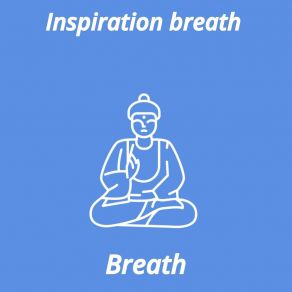 Download track Breathe Inspiration Breath