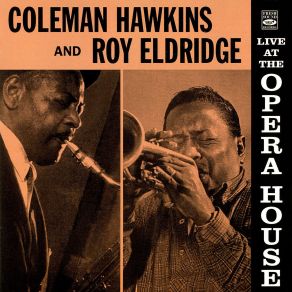 Download track Tea For Two Coleman Hawkins, Roy Eldridge