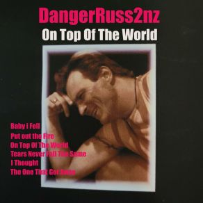 Download track I Thought Dangerruss2nz