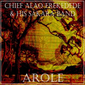 Download track Arole (Medley 1) His Sakara Band