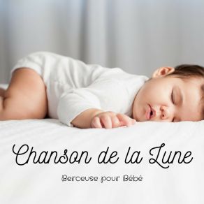 Download track Lumière Douce Berceuse Pour Bébé