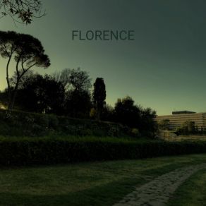 Download track Florence Dream Deep