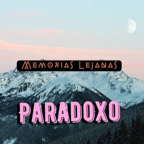 Download track Hasta Las Estrellas Paradoxo