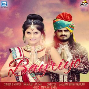 Download track Bayriyo Ranjeet Jajra