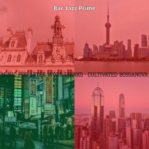 Download track Fiery Moods For Cocktail Hour Bar Jazz Prime