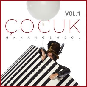 Download track Çocuk Hakan Gencol