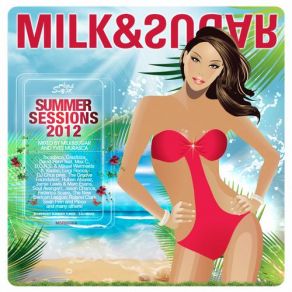 Download track Let The Sun Shine 2012 (Tocadisco Remix) Sugar, The Milk