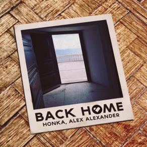 Download track Back Home (Sunset Mix) Alex Alexander