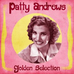 Download track She'll Never Know (Remastered) Patty Andrews