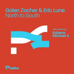 Download track North To South (Michael A Remix) Eric LuneMichael A