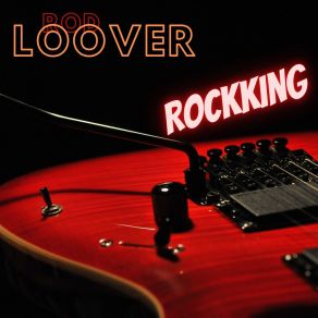 Download track Organ Rock Rod Loover