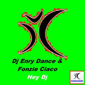 Download track Hey DJ DJ Enry Dance