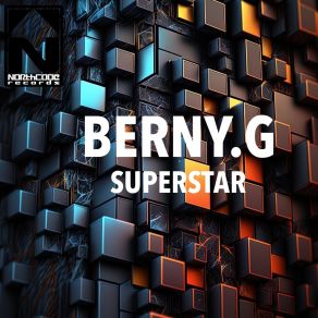 Download track Superstar Berny. G