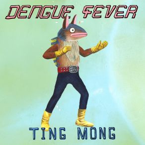 Download track Over The Handlebars Dengue Fever