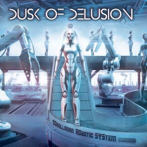 Download track 09.04.2077 Dusk Of Delusion