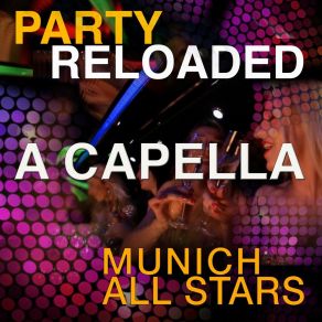 Download track Don't You Worry Child (Acapella) Munich AllstarsAcapella