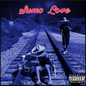 Download track Don't You Come At Us (Interlude) Sumo Love