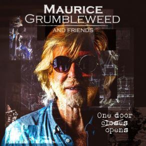 Download track You're The One Maurice Grumbleweed And Friends