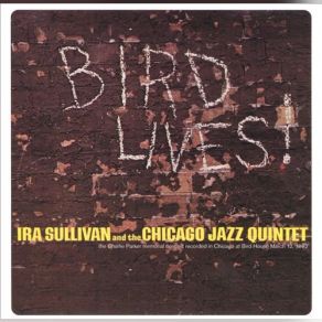 Download track Sketches Chicago, Ira Sullivan, Jazz Quintet