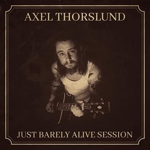 Download track Confessions Of A Scumbag Axel Thorslund