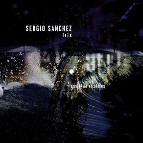 Download track Iris Sergio Sanchez