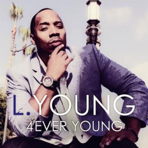 Download track Don't Tell Me To Stop L. Young