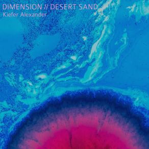 Download track Desert Sand Kiefer Alexander