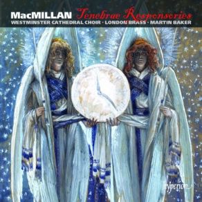 Download track Ave Maris Stella MacMillanWestminster Cathedral Choir, Martin Baker