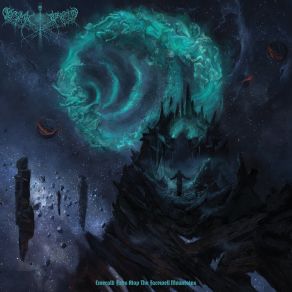 Download track Emerald Fires Atop The Farewell Mountains Cosmic Putrefaction