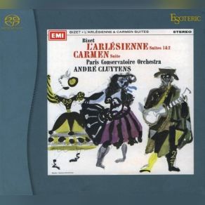 Download track L'Arlesienne, Suite D'orchestre No, 2: Pastorale (Remasterise En 2001) Orchestre De La Société Des Concerts Du Conservatoire, Andre Cluytens