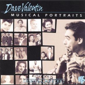 Download track Musical Portraits Dave Valentin