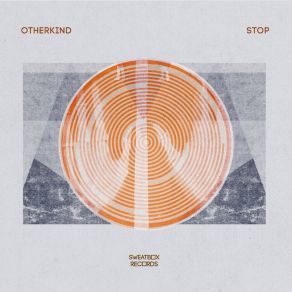 Download track Stop (Extended Mix) Otherkind