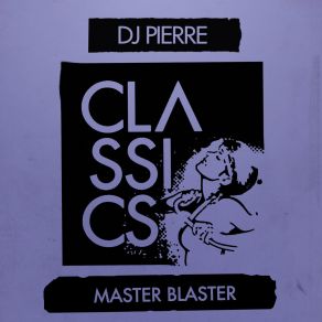 Download track Master Blaster (Andre Salata Remix) Pierre J