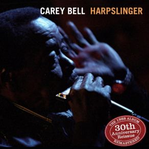 Download track Blues With A Feeling (Alternative) Carey Bell