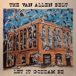 Download track You've Heard It All The Van Allen Belt