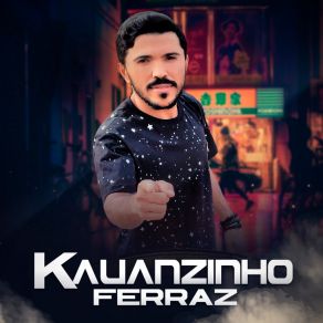 Download track Estou Só KAUANZINHO FERRAZ