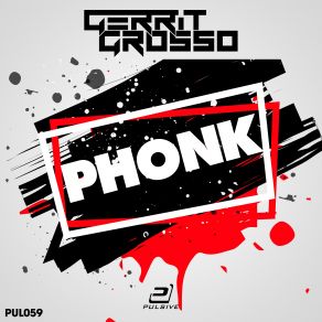 Download track Phonk (Raveboiz Remix) Gerrit Grosso