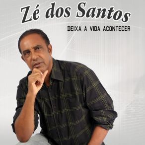 Download track De Que Vale A Minha Vida Sem Você Zé Dos Santos