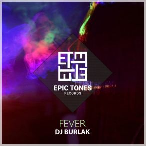 Download track Fever (Dub Club Mix) Dj Burlak